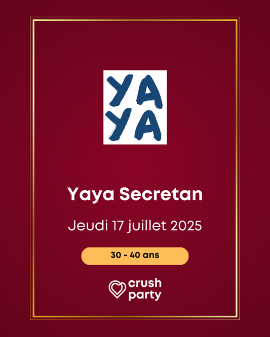 Visuel promotionnel de la soirée Crush Party au Yaya Secretan, prévue le jeudi 17 juillet 2025.