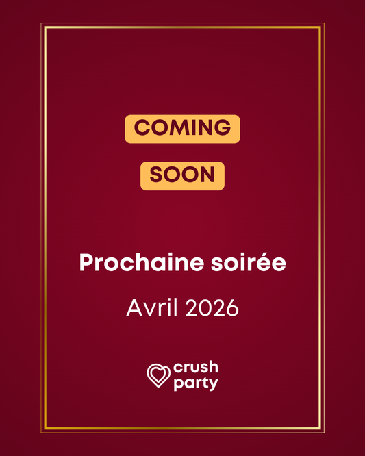 Annonce de la prochaine soirée célibataires Crush Party à Paris prévue pour avril 2026