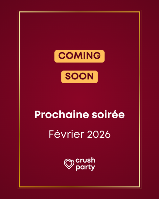 Annonce de la prochaine soirée célibataires Crush Party à Paris prévue pour février 2026